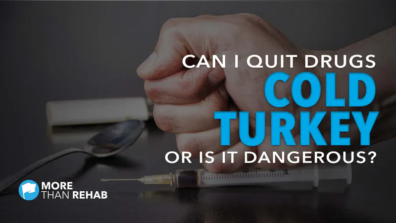 quit-drugs-cold-turkey-24-hours-long-term-stop-smoking-life-threatening-opioid-addiction