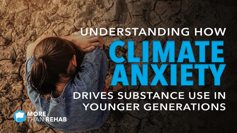 how-climate-anxiety-drives-substance-use-disorders-in-younger-generations-global-warming-public-health-coping-skills-panic-attacks