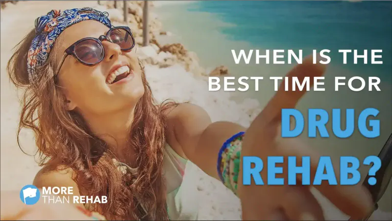 When is the Time For Drug Rehab?