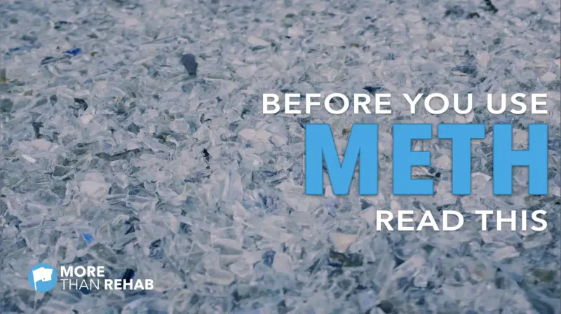 Before You Use Meth, Read This First