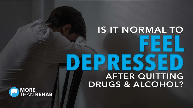 is-it-normal-to-feel-depressed-after-quitting-drugs-and-alcohol-relapse-prevention-mental-health-depression-withdrawal-symptoms