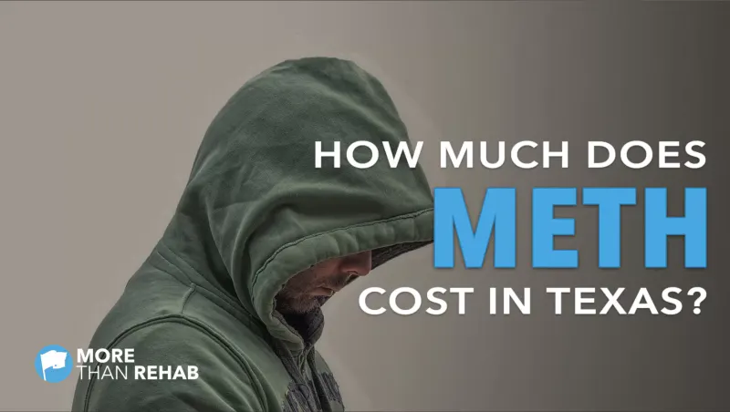 How Much Does Crystal Meth Cost in Texas?